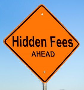 Hidden Fees Ahead warning sign